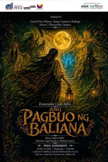 Young creatives stage Ang Pagbuo ng Baliana on June 10