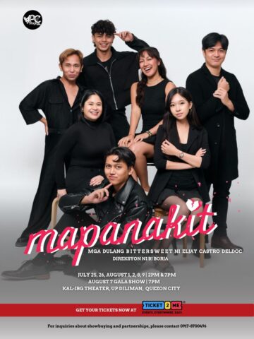 Mapanakit! Mga Dulang Bittersweet opens July 25